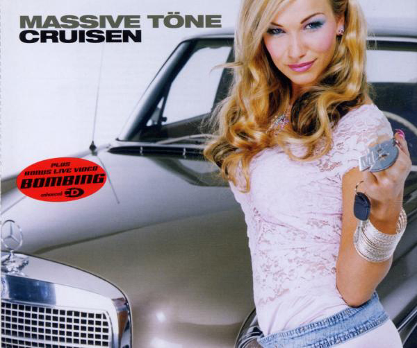 Massive Töne – Cruisen
