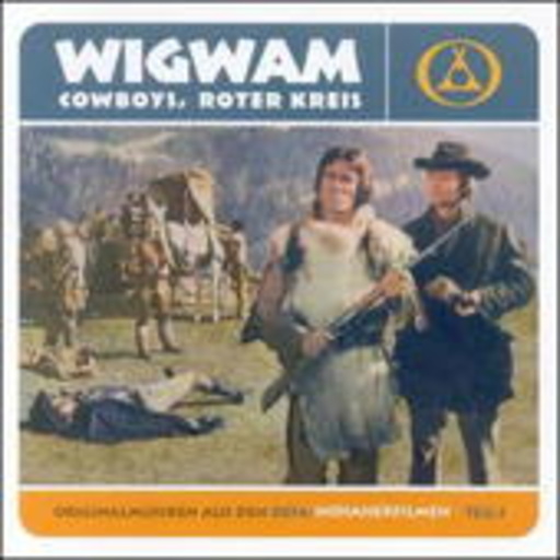 Diverse – Wigwam, Cowboys, Roter Kreis