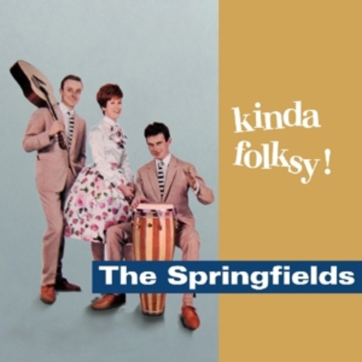 Springfields – Kinda Folsky