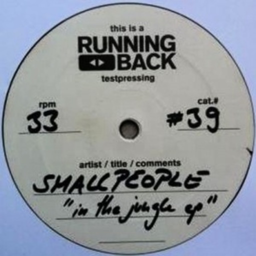 Smallpeople – In The Jungle EP