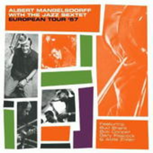 Albert Mangelsdorff With The Jazz Sextet – European Tour '578