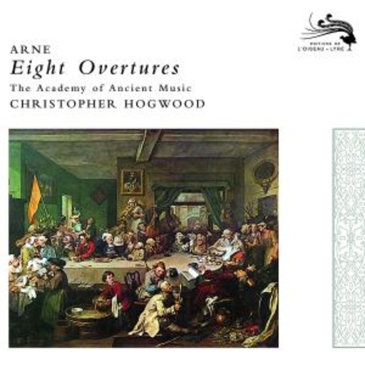 Christopher Hogwood – Eight Overtures