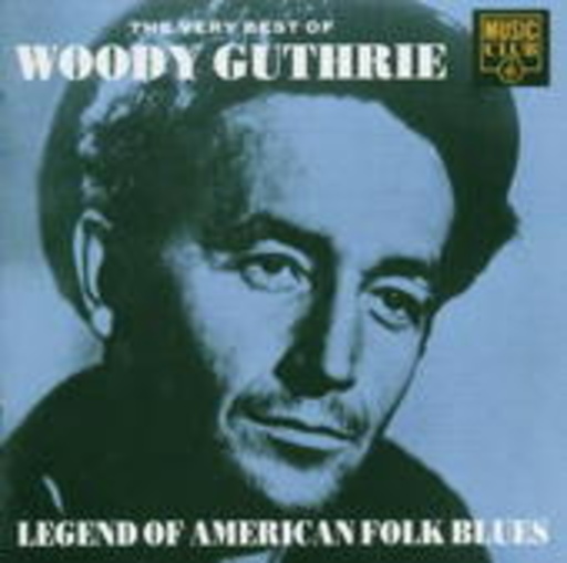 Woody Guthrie – Very Best Of