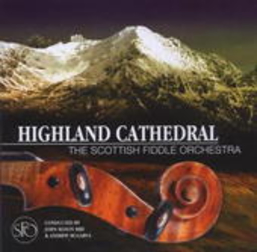 The Scotish Fiddle Orchestra – Highland Cathedral