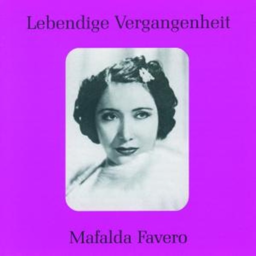 Mafalda Favero – Mafalda Favero - Sopran