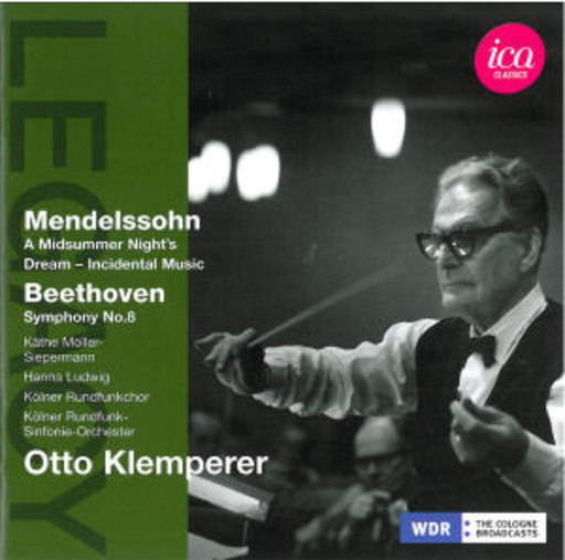 Otto Klemperer – A Midsummer Night's Dream/Symphony No. 8