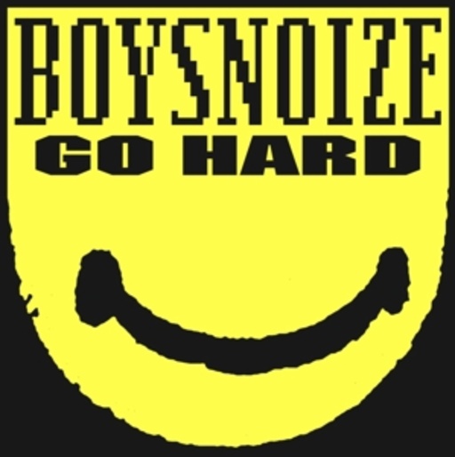 Boys Noize – Go Hard
