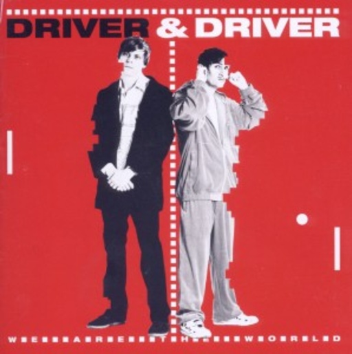 Driver & Driver – We Are The World