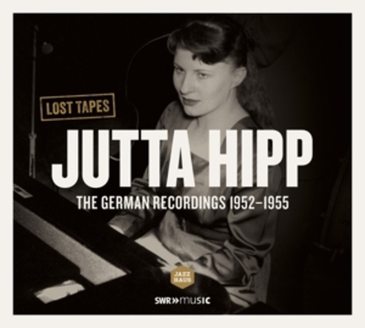 Jutta Hipp – The German Recordings 1952-1955