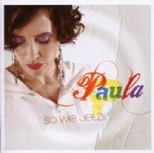 Paula – So wie jetzt