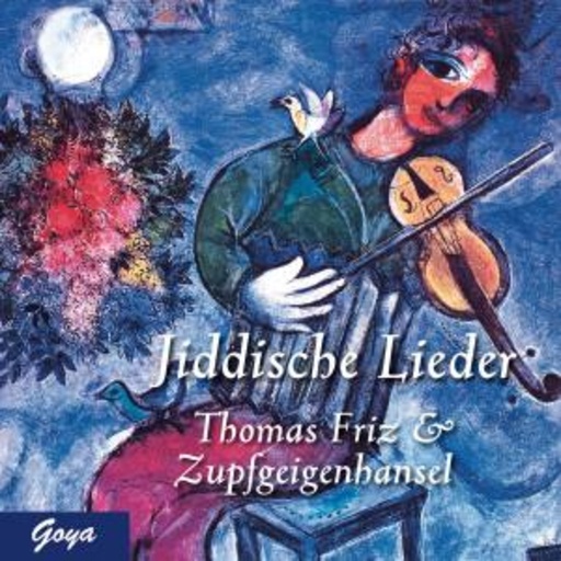 Zupfgeigenhansel/Thomas Friz – Jiddische Lieder