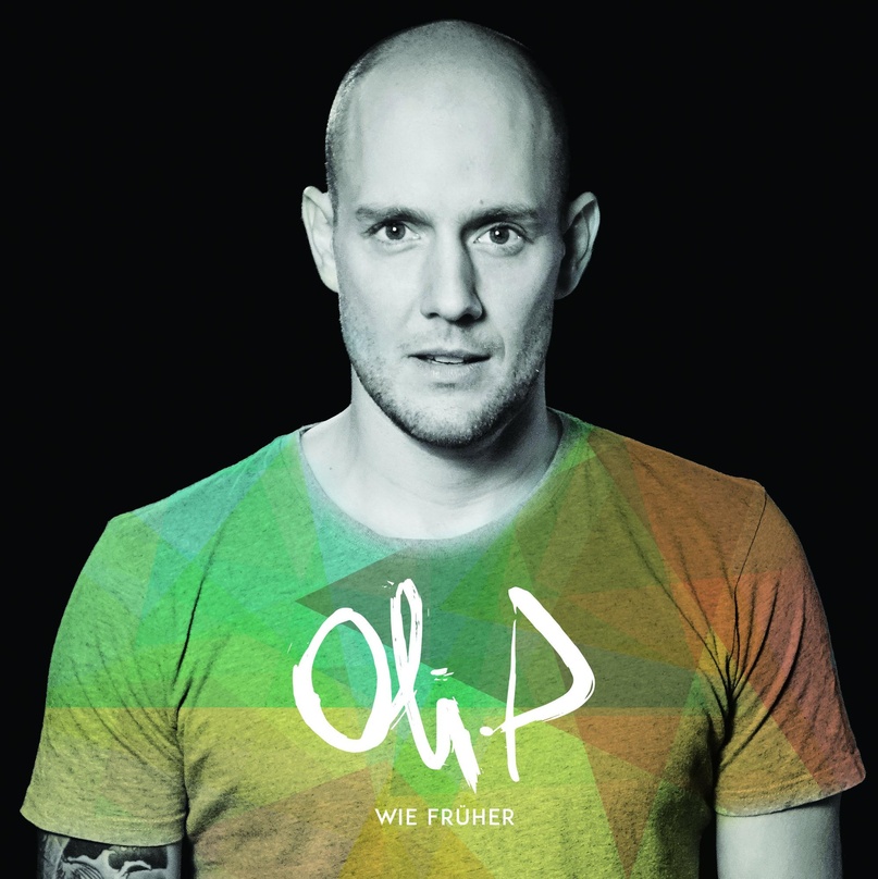 Wird von finetunes und H'Art vertrieben: "Wie früher", das neue Album von Oli.P