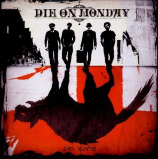 Die On Monday – Black Cat