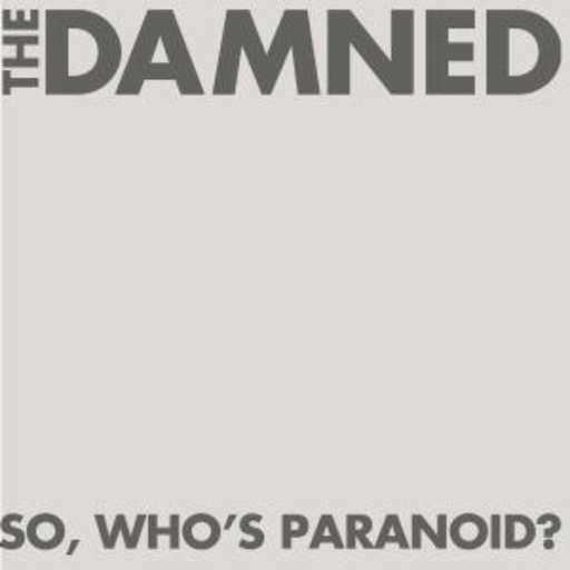 The Damned – So, Who's Paranoid
