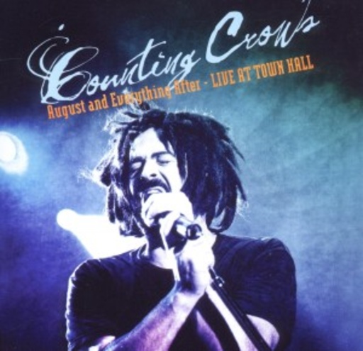 Counting Crows – August And Everything After - Live At Town Hall