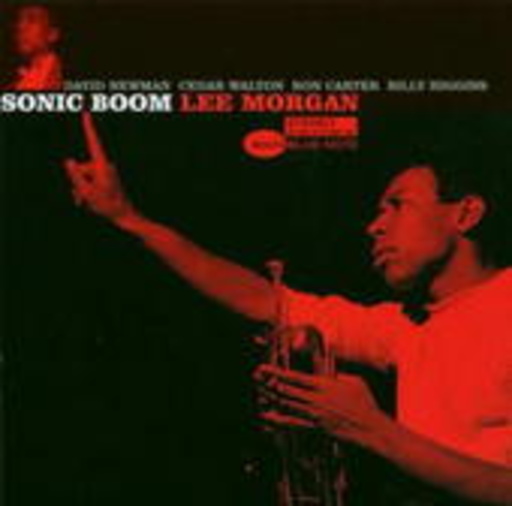 Lee Morgan – Sonic Boom