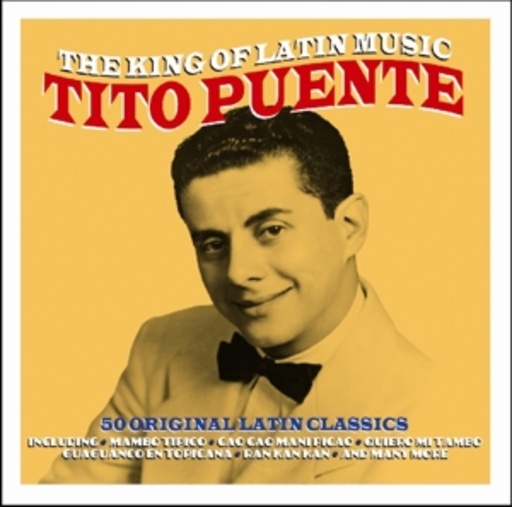 Tito Puente – The King Of Latin Music