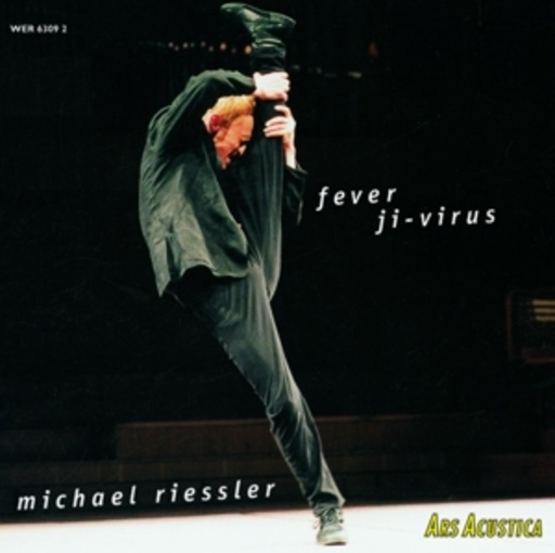 Nigel Charnock/M. Riessler – Fever - Ji-Virus