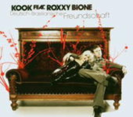 Kook feat. Roxxy Bione – Deutsch-Brasilianische Freundschaft