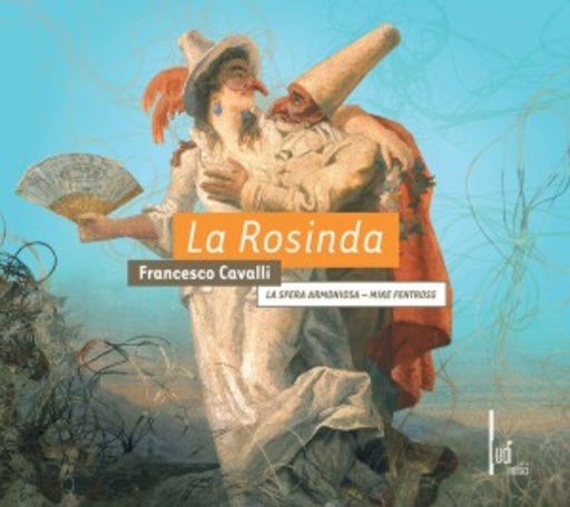 Mike Fentross/La Sfera Armoniosa – La Rosinda