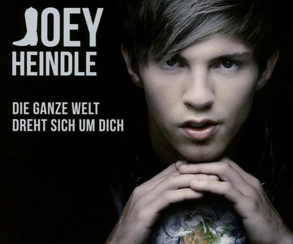 Joey Heindle – Die ganze Welt dreht sich um dich