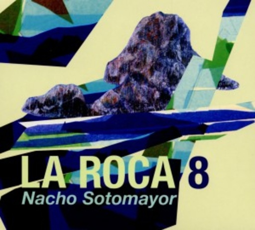 Nacho Sotomayor – La Roca 8