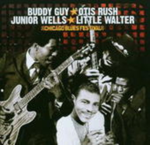 Buddy Guy/Otis Rush/Junior Wells/Little Walter – Chicago Blues Festival 1964 & 1967