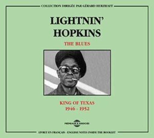 Lightnin' Hopkins – The King Of Texas (1946-52)