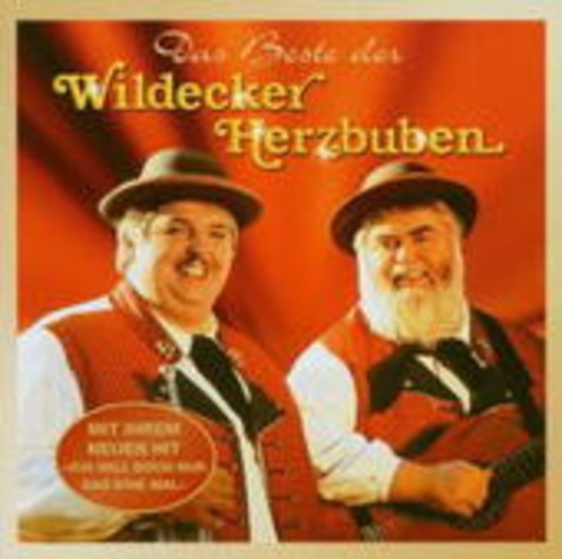 Wildecker Herzbuben – Das Beste der Wildecker Herzbuben