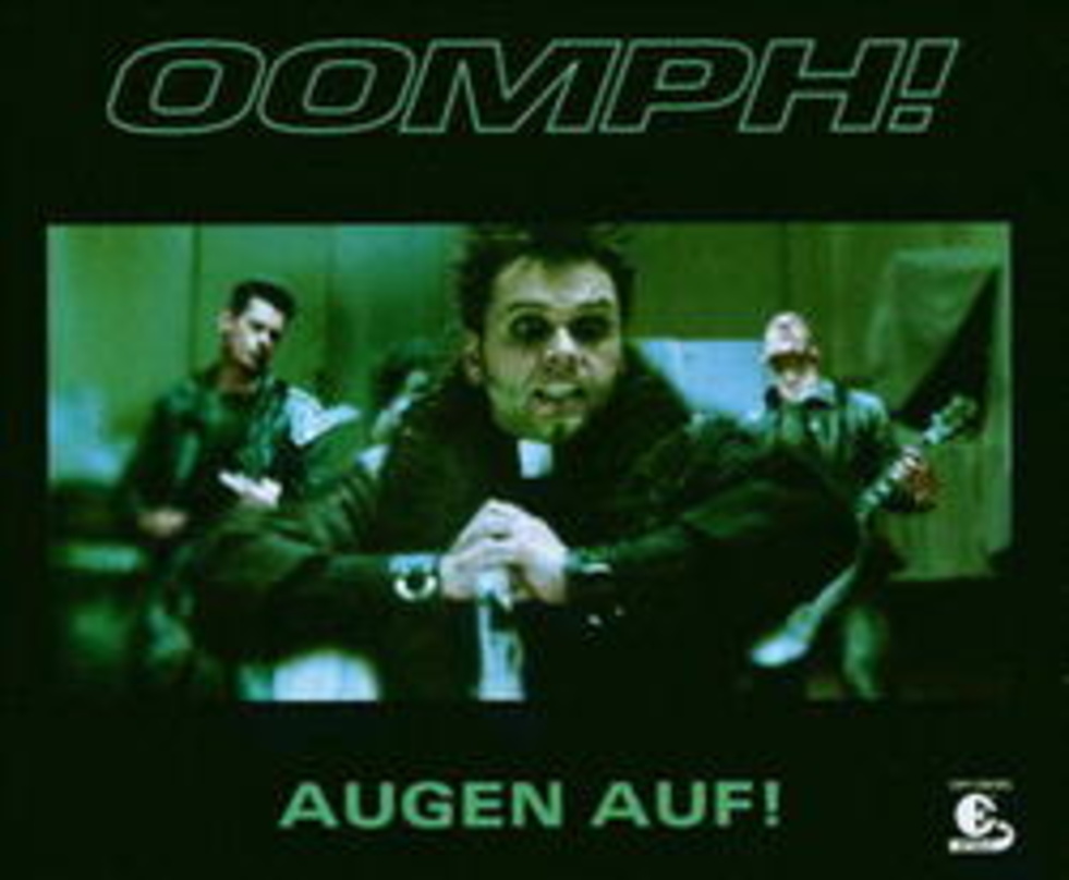 Schlägt die gesamte Konkurrenz aus dem Feld: "Augen auf!", die Nummer eins von Oomph!