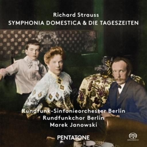 Marek Janowski – Symphonia Domestica & Die Tageszeiten