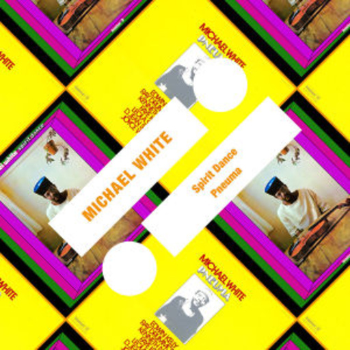 Michael White – Spirit Dance/Pneuma
