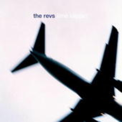 The Revs – Time Slippin