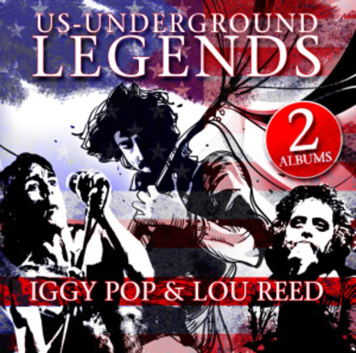 Iggy Pop & Lou Reed – US-Underground Legends