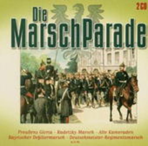 Diverse – Die Marschparade