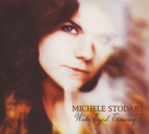 Michele Stodart – Wide-Eyed Crossing
