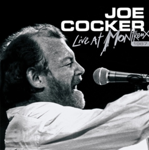 Joe Cocker – Live At Montreux 1987