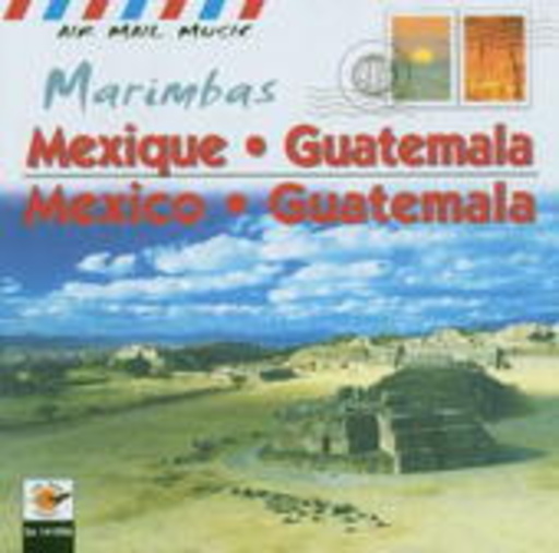 Diverse – Marimbas (Mexico/Guatemala)