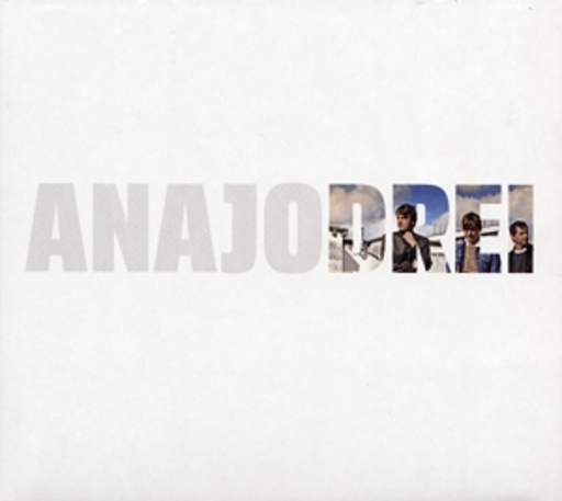 Anajo – Drei