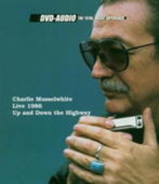 Charlie Musslewhite – Up & Down The Highway