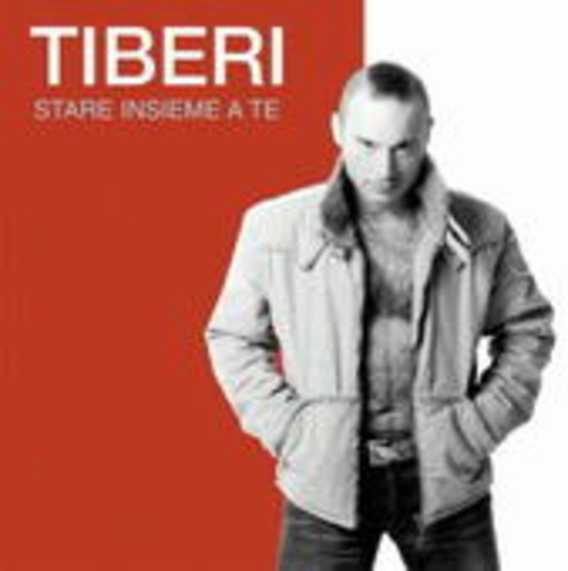 Tiberi – Stare Insieme A Te