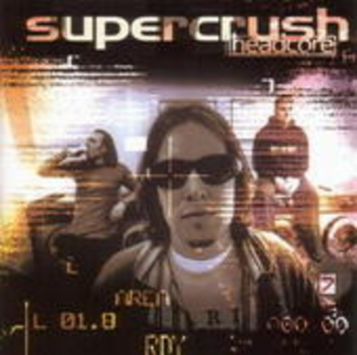 Supercrush – Headcore