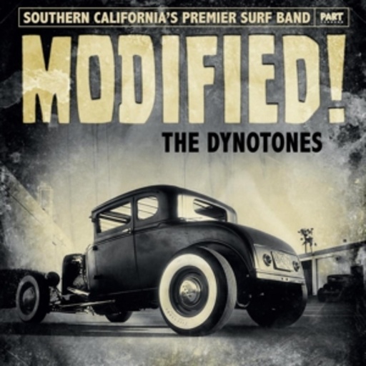 The Dynotones – Modified!