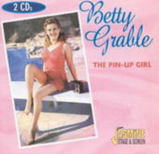 Betty Grable – The Pin-Up Girl