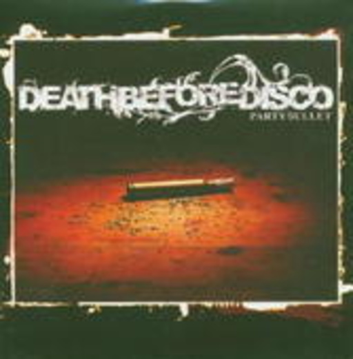 Death Before Disco – Party Bullet