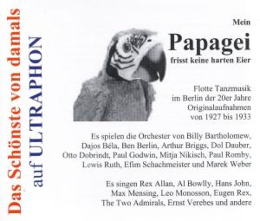 Diverse – Mein Papagei frisst keine harten Eier