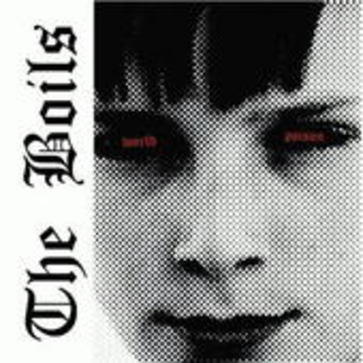 The Boils – World Poison