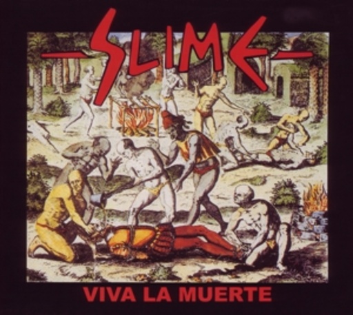 Slime – Viva La Muerte