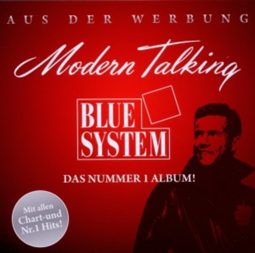 Dieter Bohlen – Modern Talking/Blue System - Das Nummer 1 Album