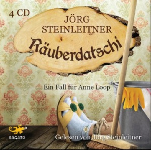 Jörg Steinleitner – Räuberdatschi - Ein Fall für Anne Loop